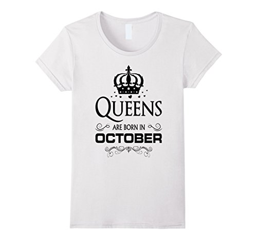 Womens Queen Are Born In October Black Funny T-shirt Large White