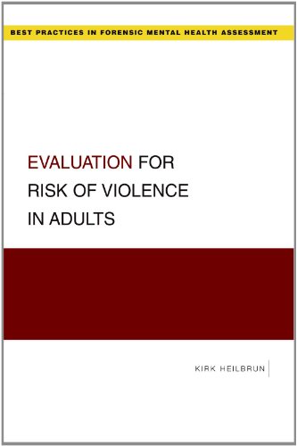 Evaluation for Risk of Violence in Adults (Paperback)