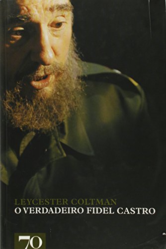 Livro O Verdadeiro Fidel Castro