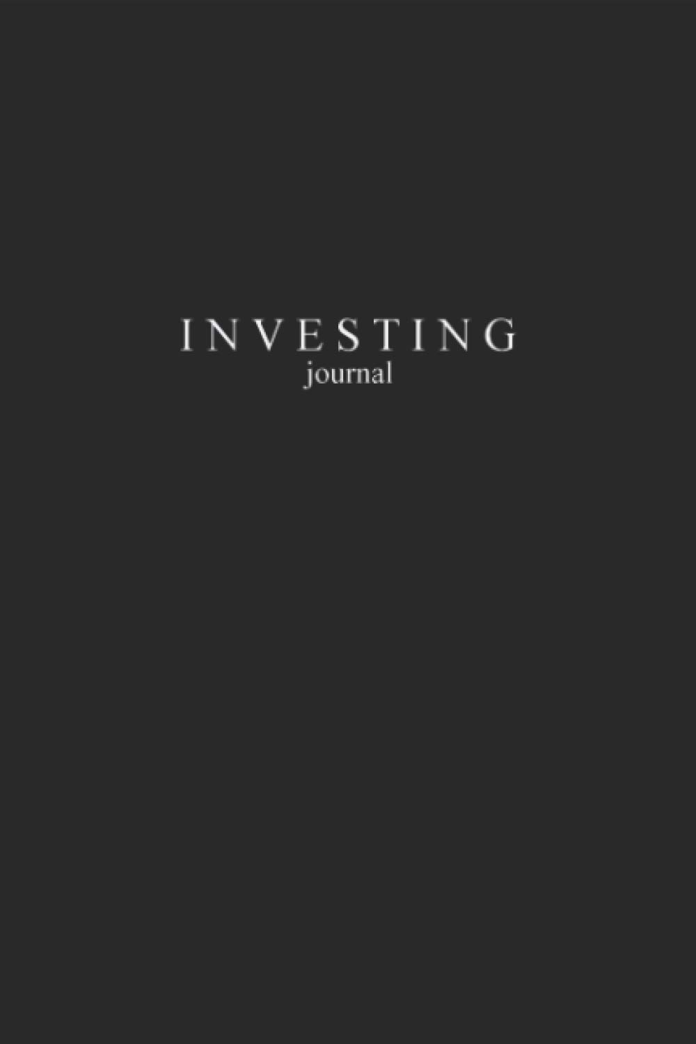 Investing Journal: Black Matte Cover Notebook - 120 Lined Pages Sized 6" x 9" Elegant Gift
