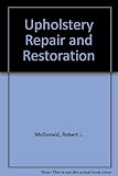 Upholstery Repair and Restoration by 