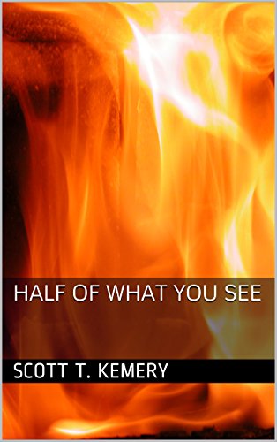 Half Of What You See