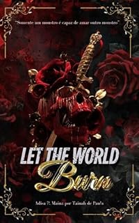 Livro Let the World Burn