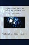 Image de Seguridad en Bases de Datos y Aplicaciones Web: 2ª Edición (Spanish Edition)