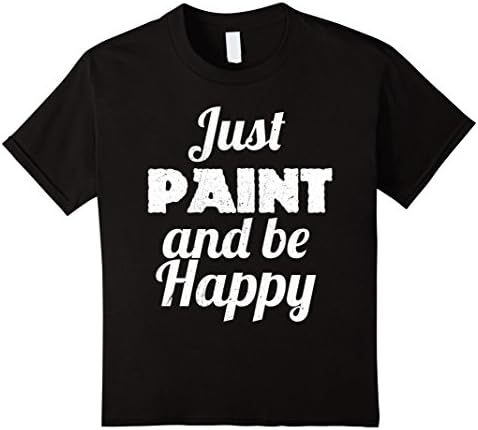 unisex-child Just PAINT and be Happy painting T-Shirt 6 Black