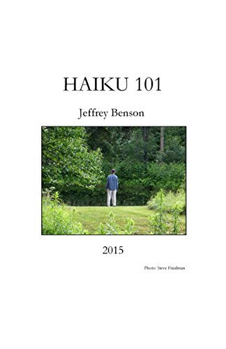 Haiku 101 by Jeffrey Benson