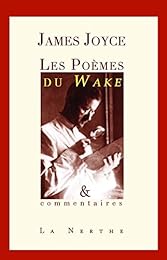 Les  poèmes du Wake & commentaires