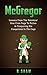 McGregor: Lessons From The Notorious’ Rise From Rags To Riches & Conquering His Competition In The Cage (MMA, Boxing, Brazilian Jiu Jitsu)