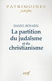 La partition du judaïsme et du christianisme by 