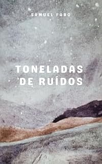 Livro Toneladas de ruídos
