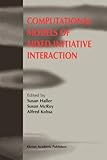 Computational Models of Mixed-Initiative Interaction, , 9048151716