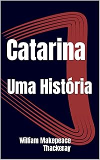 Livro Catarina: Uma História