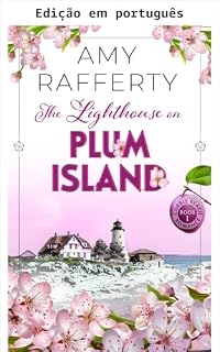 Livro O farol de Plum Island (Série Cobble Beach Romance Livro 1)
