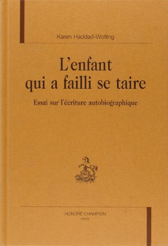L' enfant qui a failli se taire