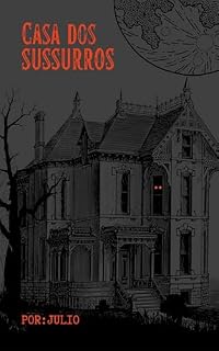 Livro casa dos sussurros