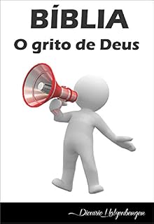 Livro Bíblia: o Grito de Deus