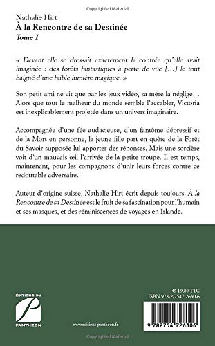 on rencontre sa destinée