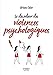 Le petit livre des décodeur des violences psychologiques by 