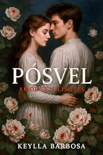 Livro Pósvel: Amor sem limites
