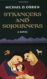 Strangers and Sojourners (Children of the Last Days) (v. 1)