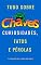 Livro Tudo sobre Chaves: Curiosidades, fatos e pérolas
