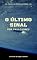 Livro O Último Sinal