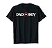 Dad of Boy - God of Boy Video Game Tshirt - Father's Day