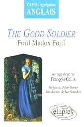 "The  good soldier", Ford Madox Ford