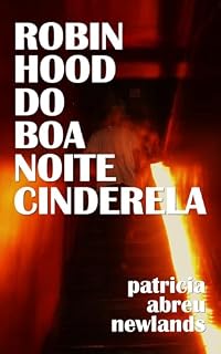 Livro Robin Hood do Boa Noite Cinderela (Cariocas Anônimas)
