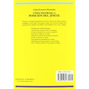 Como mejorar la posicion del Jinete/ Improving the Rider's Position (Guias Ecuestres Ilustradas) (Spanish Edition)
