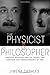 The Physicist and the Philosopher: Einstein, Bergson, and the Debate That Changed Our Understanding of Time