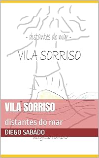 Livro Vila Sorriso: distantes do mar