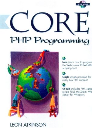 Core PHP Programming (Prentice Hall Ptr Core Series) Core PHP Programming (Prentice Hall Ptr Core Series)