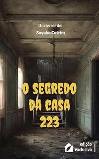 Livro O Segredo da Casa 223