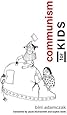 Communism for Kids