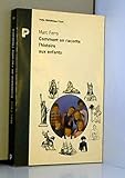 Comment on raconte l'histoire aux enfants à travers le monde entier by 
