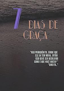 Livro 7 Dias De Graça (Livro 2)