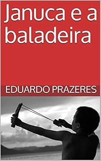 Livro Januca e a baladeira