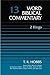 Word Biblical Commentary Vol. 13, 2 Kings