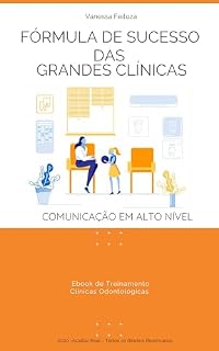 Livro FÓRMULA DE SUCESSO DAS GRANDES CLÍNICAS