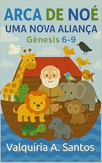 Livro Arca de Noé: Uma Nova Aliança