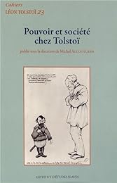 Pouvoir et société chez Tolstoï