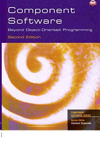 Component Software: Beyond Object-Oriented Programming (paperback) (Addison-wesley Component Software) cover