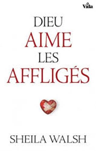DIEU AIME LES AFFLIGEES