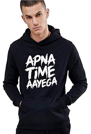 apna time aayega hoodie for girls