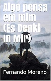 Livro Algo pensa em mim (Es Denkt In Mir)
