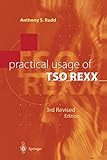 Practical Usage of TSO REXX by Anthony S. Rudd