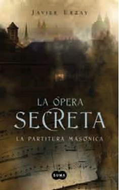 Portada de OPERA SECRETA,LA-MOZART PARTITURA MASONI (SIN COLECCION)