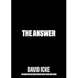 Everything You Need To Know But Have Never Been Told By David Icke Kindle Edition By Icke David Politics Social Sciences Kindle Ebooks Amazon Com