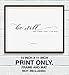 Be Still and Know That I am God, 11x14 Unframed Art Print, Bible Verse Wall Art, Minimalist Home Decor, Makes a Great Gift for Christian